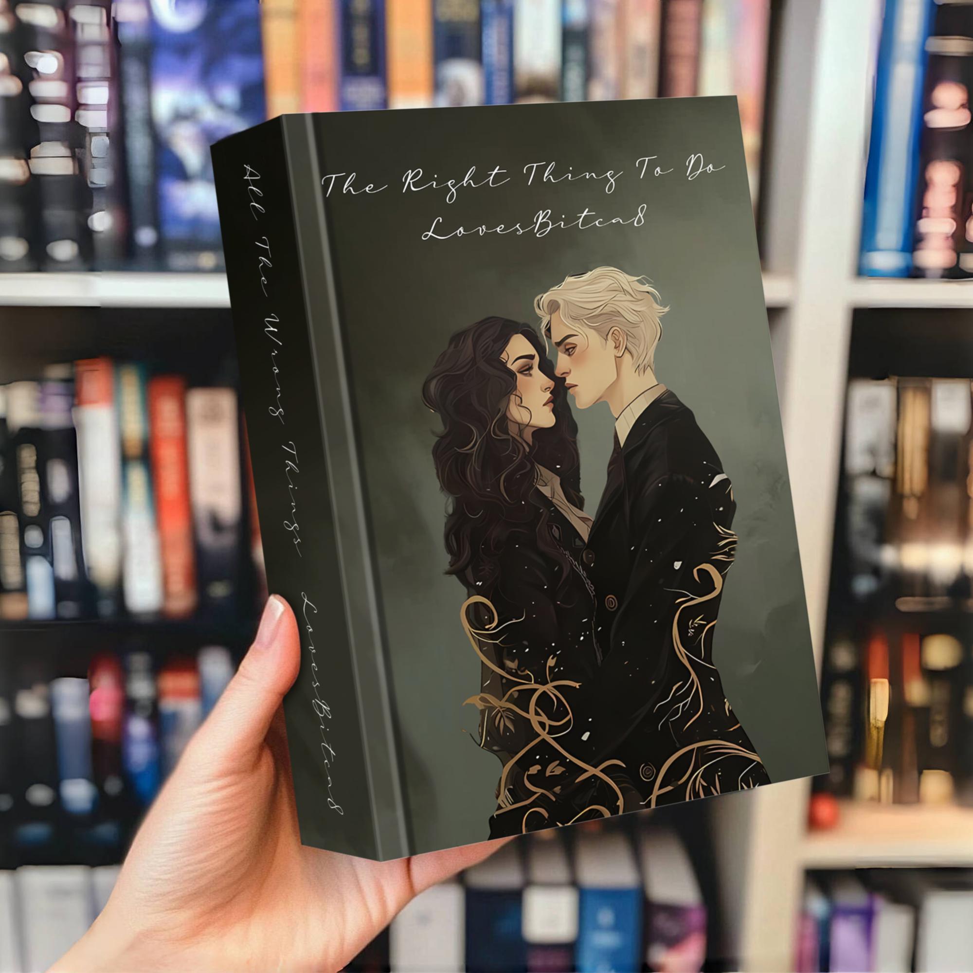 The Right Thing To Do, Hardcover Book, Dramione Fanfiction, Rights And Wrongs #1