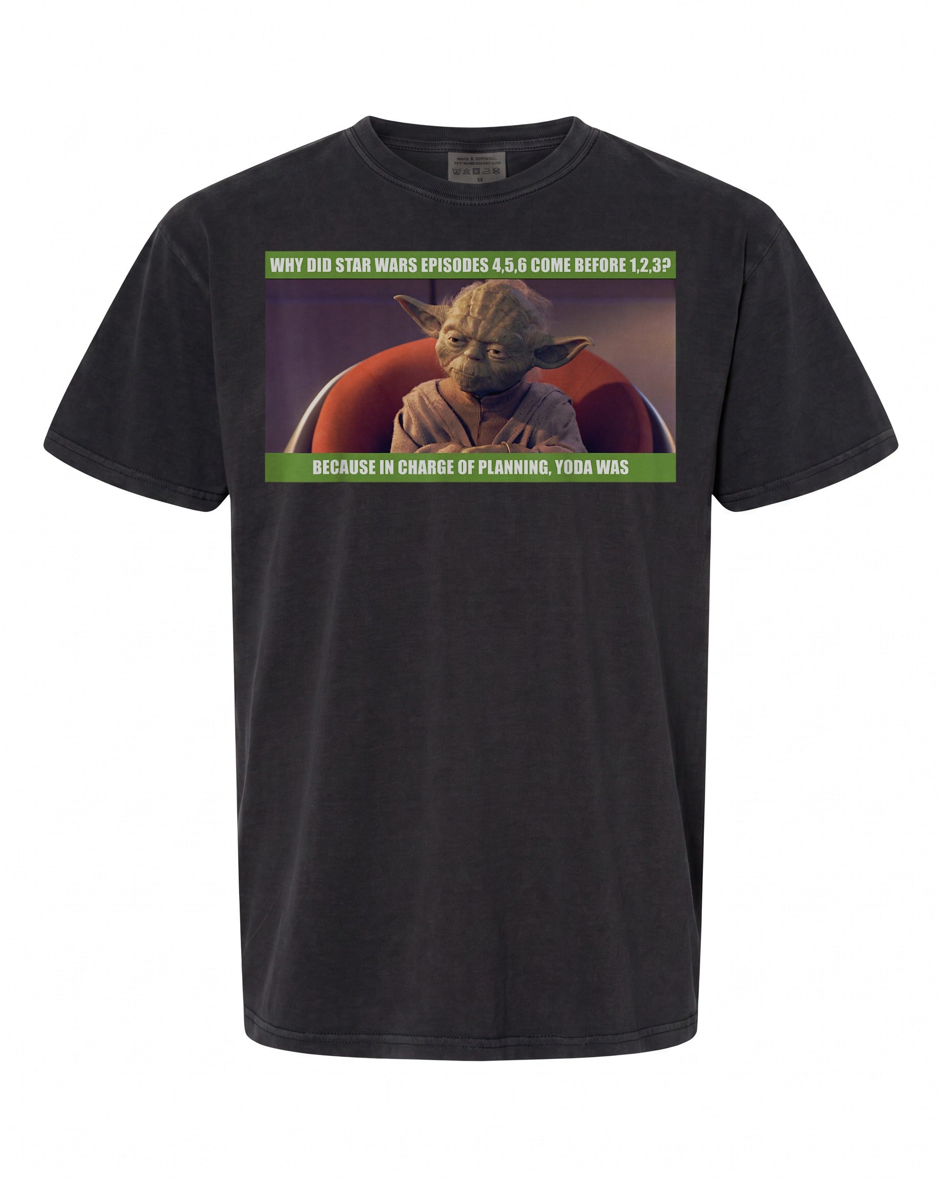 Star Wars Meme T-Shirt - Fun Yoda Planning Design | Geek Apparel