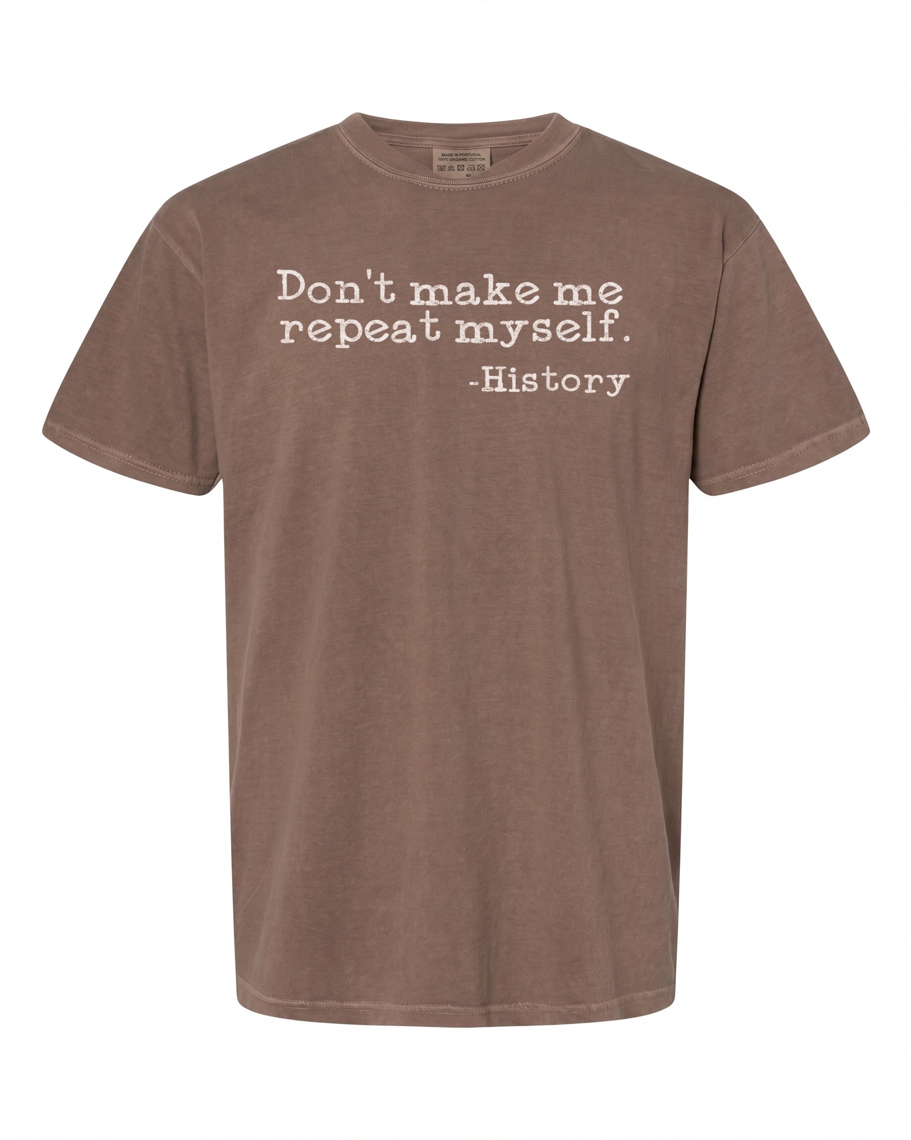 Funny History Teacher T-Shirt - Great Gift for Educators | Humor