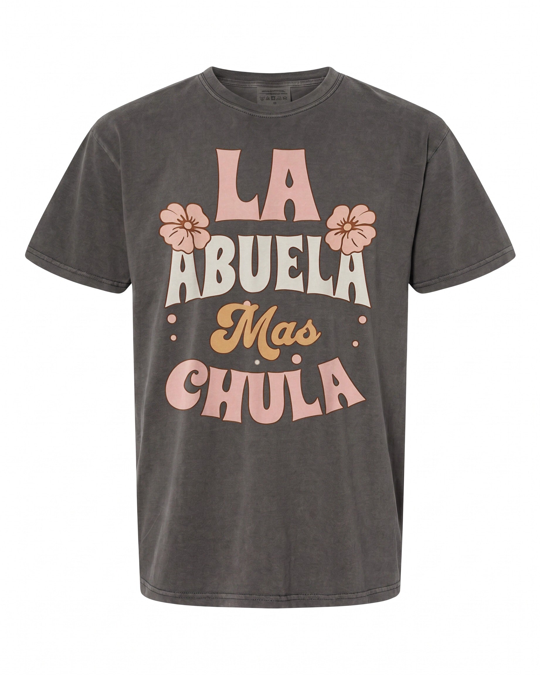 La Abuela Mas Chula T-Shirt - Perfect Gift for Spanish Grandmas | Fun Design