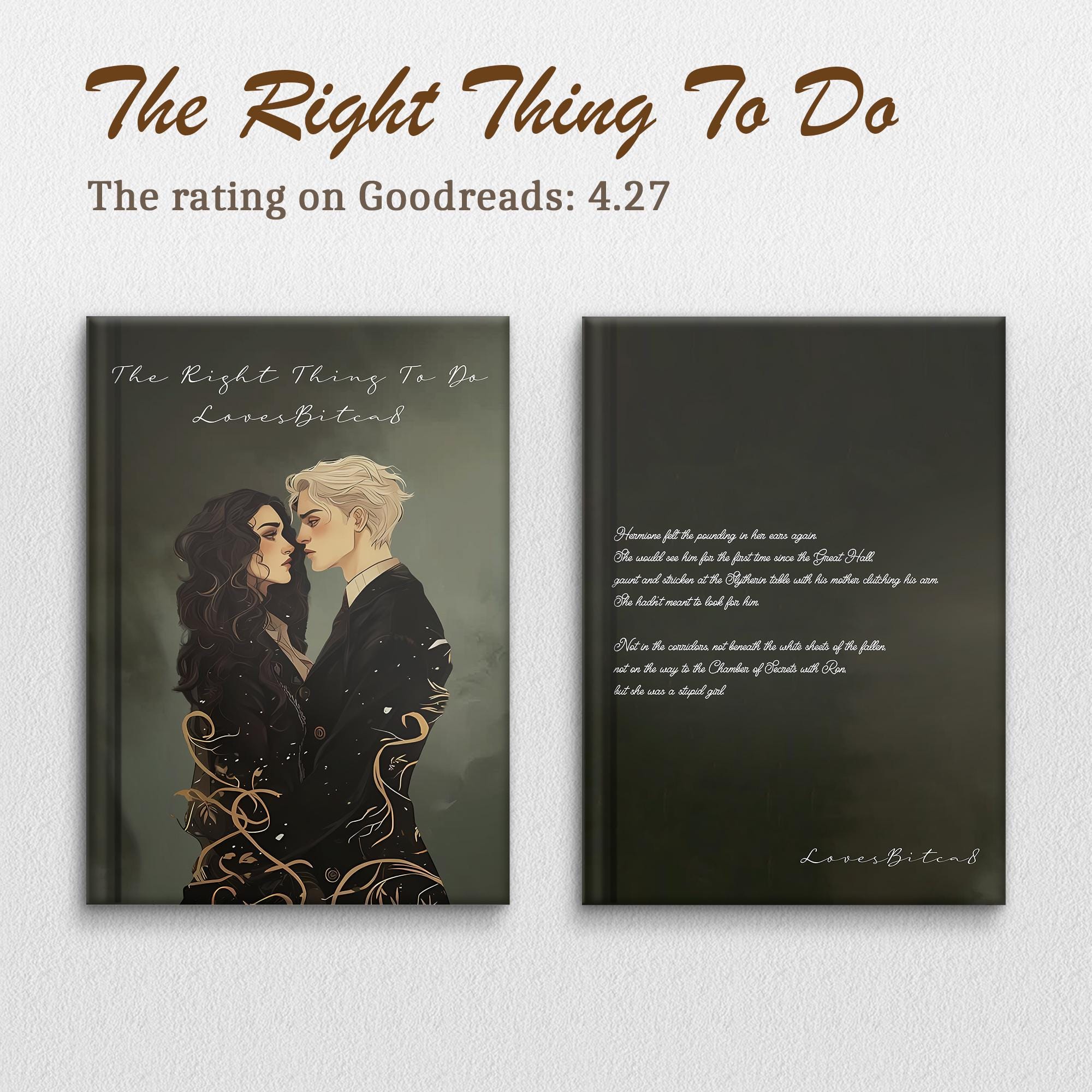 The Right Thing To Do, Hardcover Book, Dramione Fanfiction, Rights And Wrongs #1